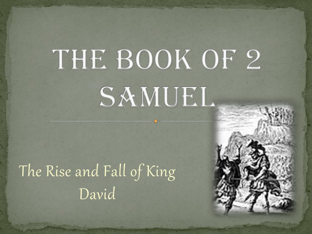 PPT - The Book of 2 Samuel PowerPoint Presentation, free download - ID