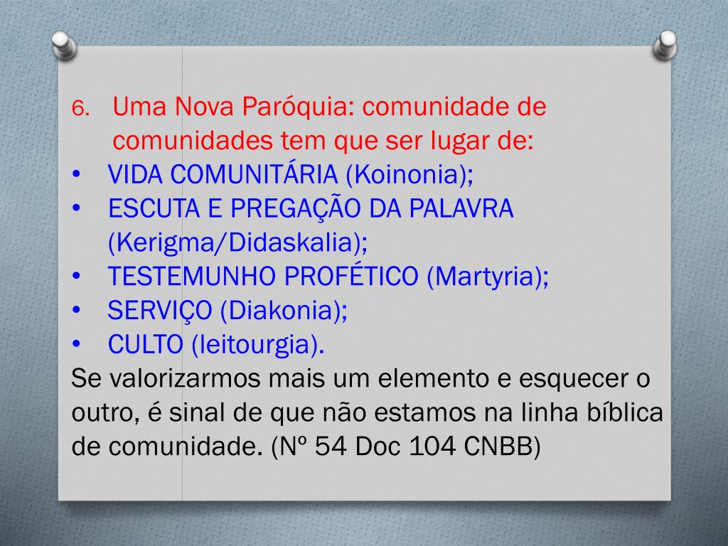 PPT - COMUNIDADE DE COMUNIDADES: UMA NOVA PARÓQUIA PowerPoint Presentation  - ID:1985551