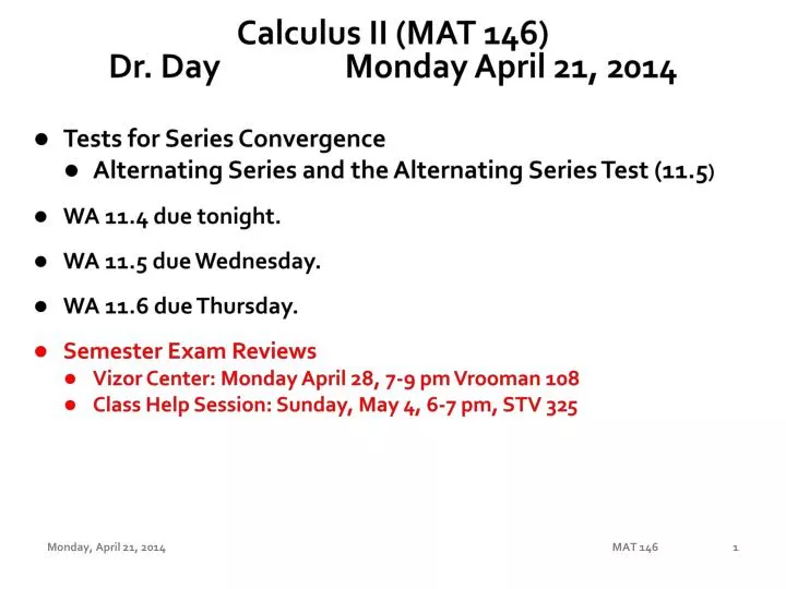 Ppt Calculus Ii Mat 146 Dr Day Monday April 21 2014