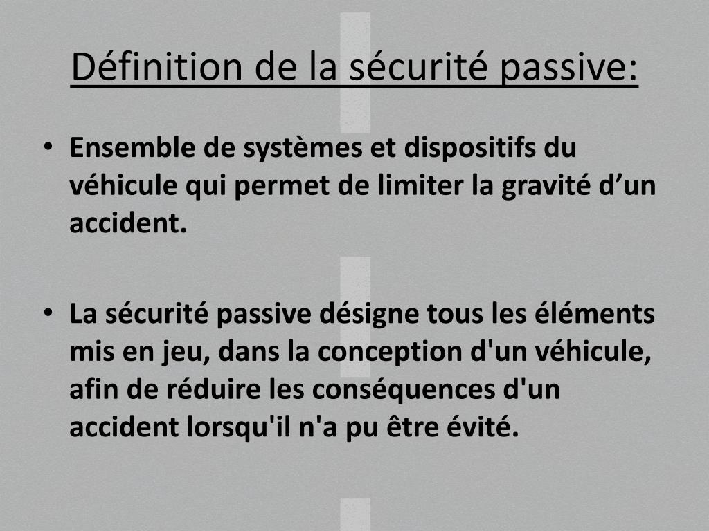 PPT - LA SECURITE PASSIVE PowerPoint Presentation, free download -  ID:2280569