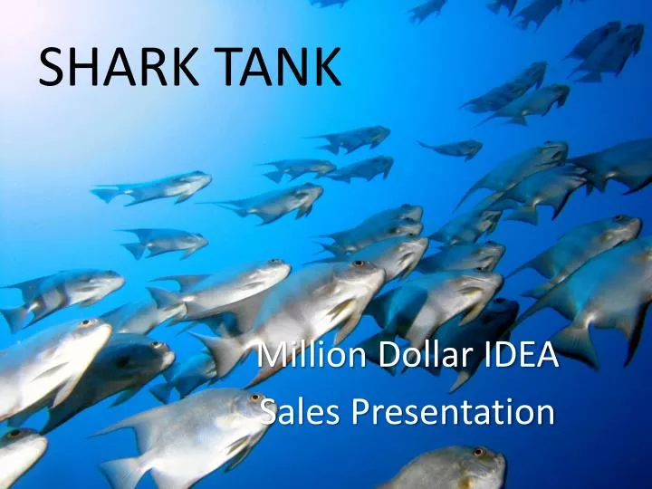 PPT SHARK TANK PowerPoint Presentation, free download ID2281489