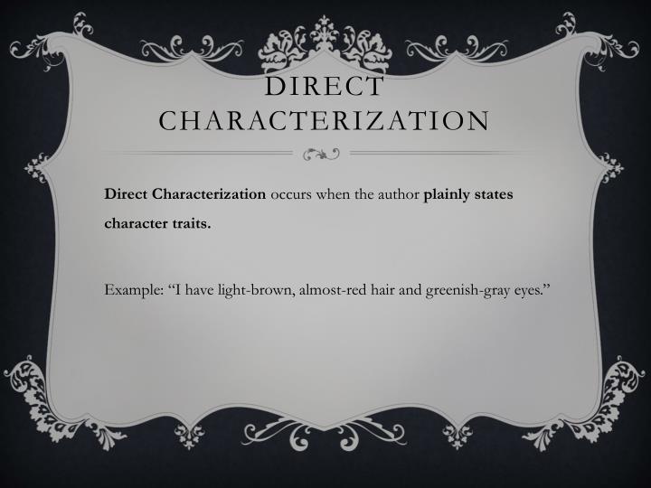 what is direct characterization