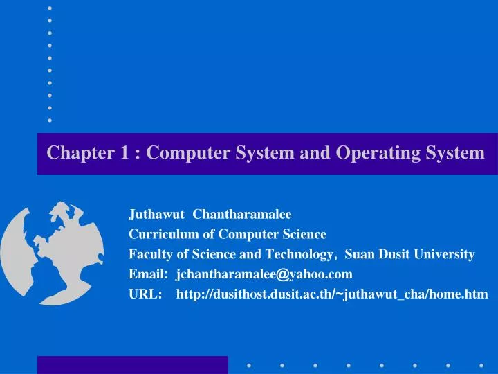 PPT - Chapter 1 : Computer System and Operating System PowerPoint ...