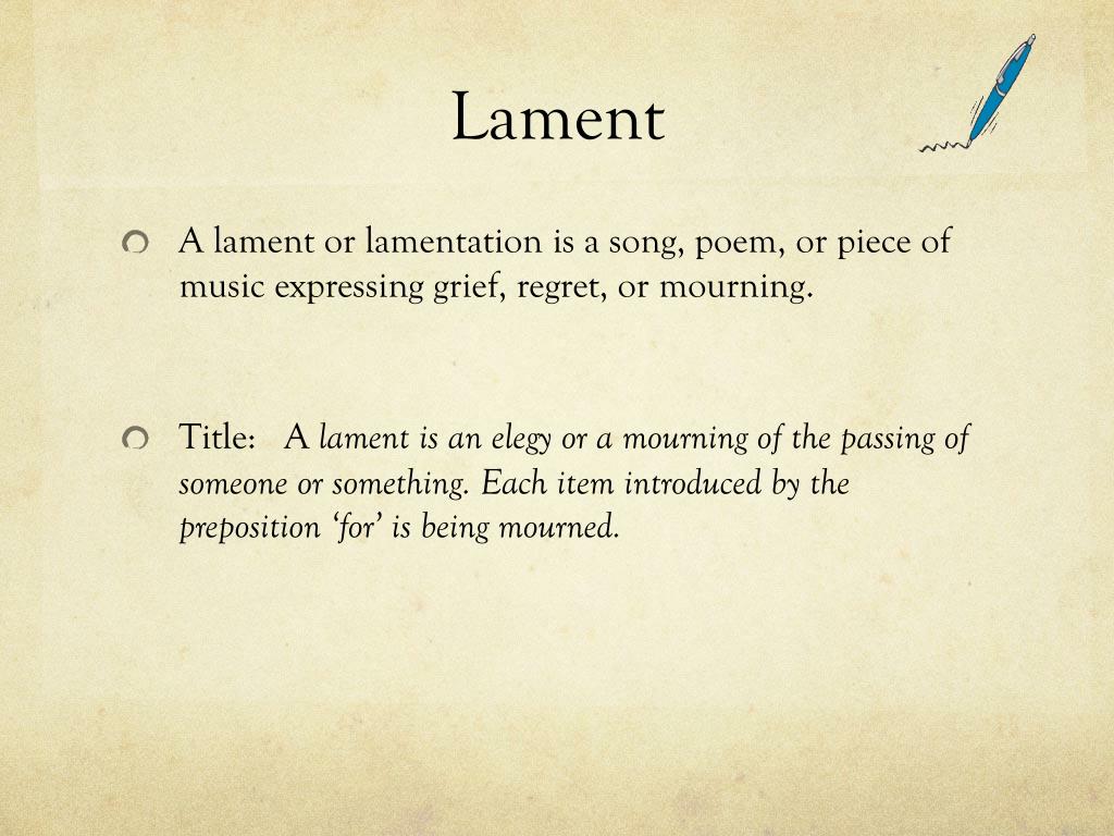 PPT - Lament PowerPoint Presentation, free download - ID:15