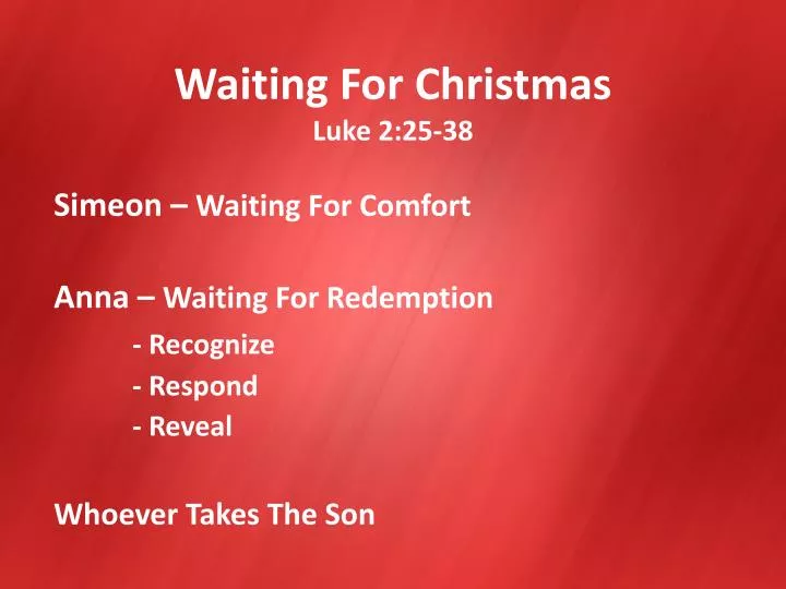 PPT Waiting For Christmas Luke 22538 PowerPoint Presentation, free