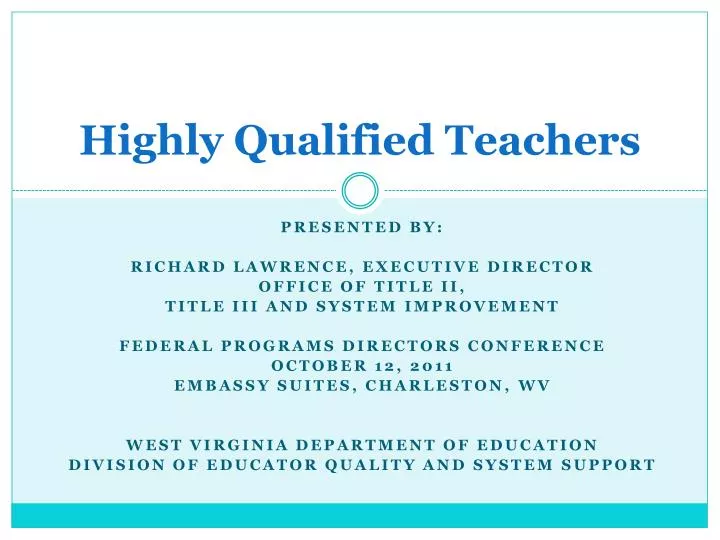 PPT Highly Qualified Teachers PowerPoint Presentation, free download