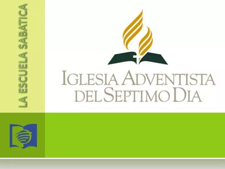 PPT LA ESCUELA SABATICA PowerPoint Presentation, free download ID