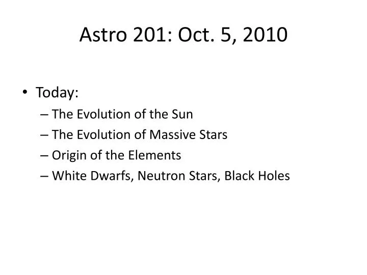 astro 201 oct 5 2010 n.