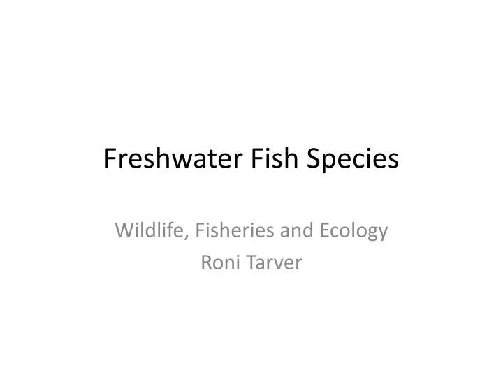 freshwater fish species n.