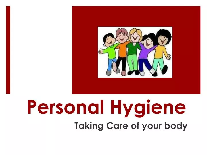 personal hygiene n.