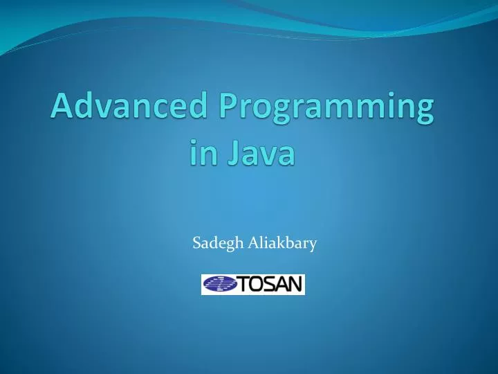 PPT - Advanced Programming in Java PowerPoint Presentation, free ...