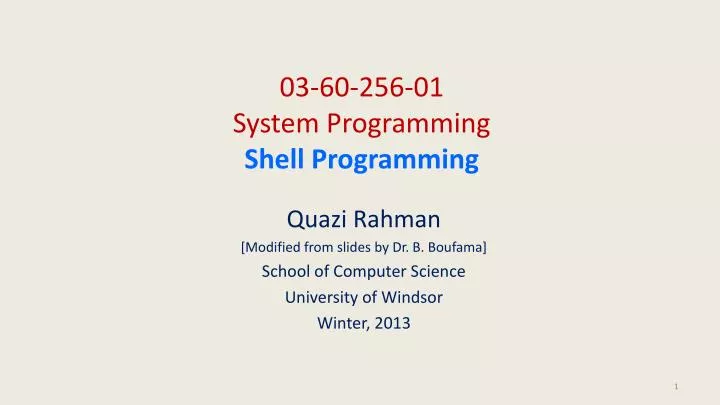 PPT - 03-60-256-01 System Programming Shell Programming PowerPoint ...