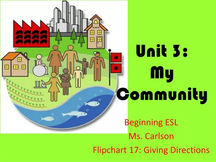 PPT Unit 3 My Community PowerPoint Presentation, free