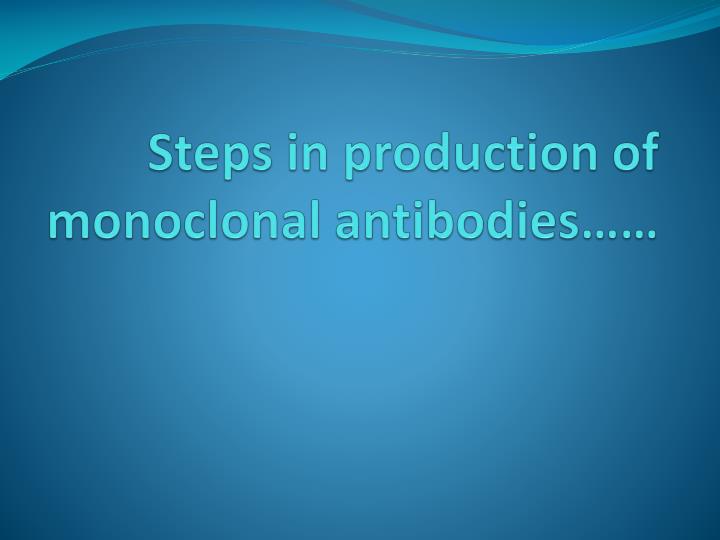monoclonal antibody production process flow diagram