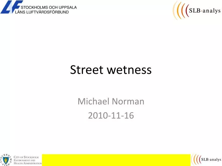 PPT Street wetness PowerPoint Presentation, free download ID2301837