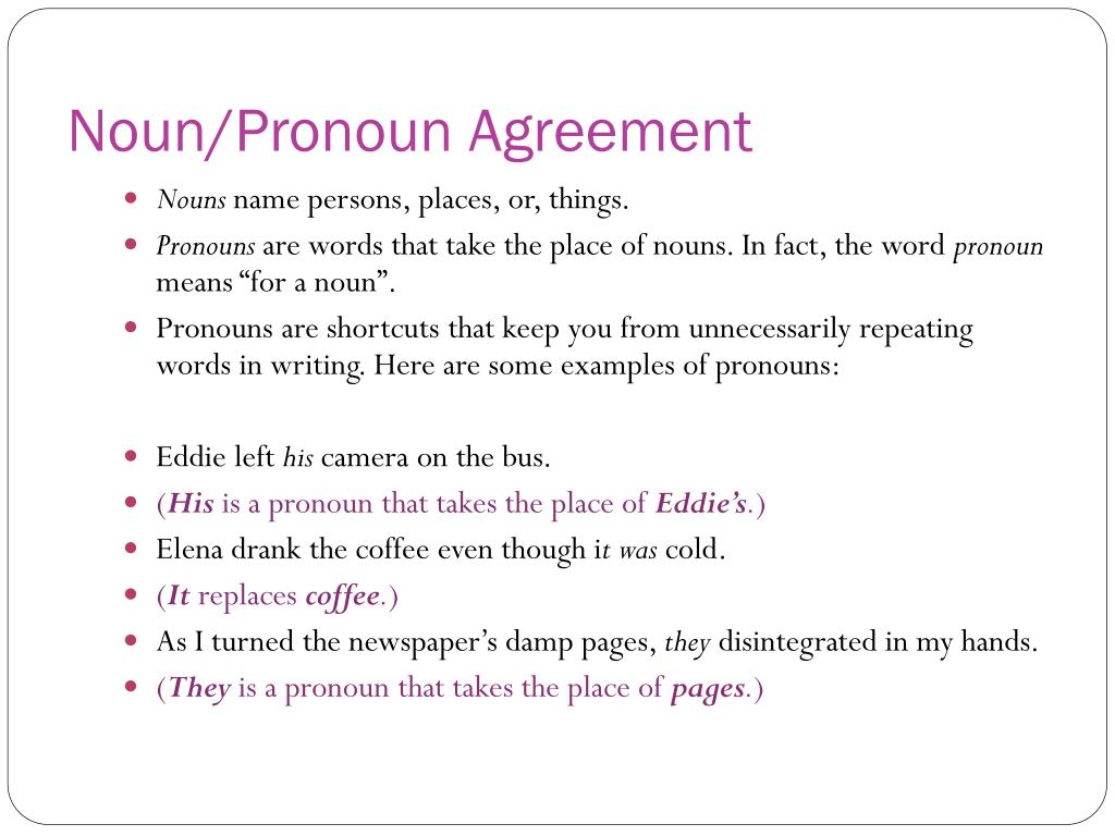 Noun Pronoun Agreement Rules