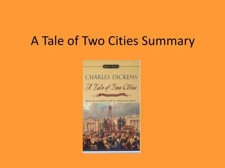 a tale of two cities summary essay
