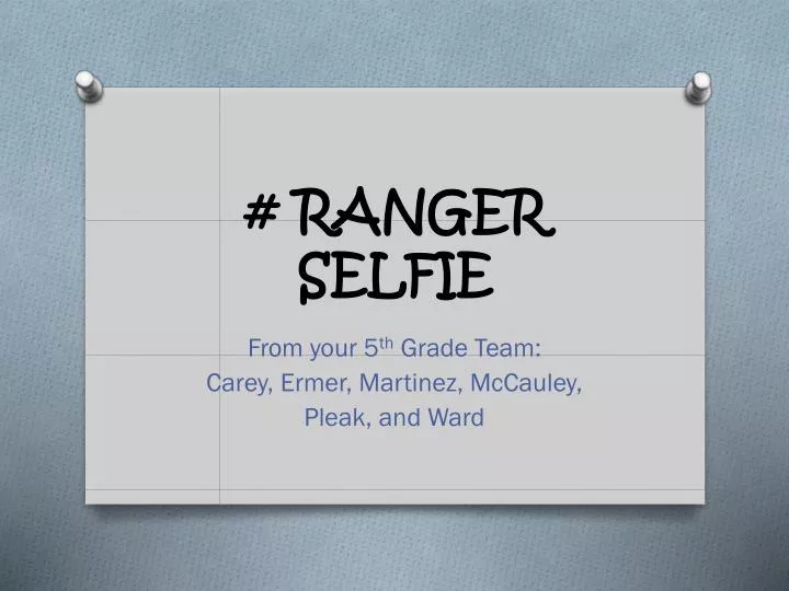 ranger selfie n.