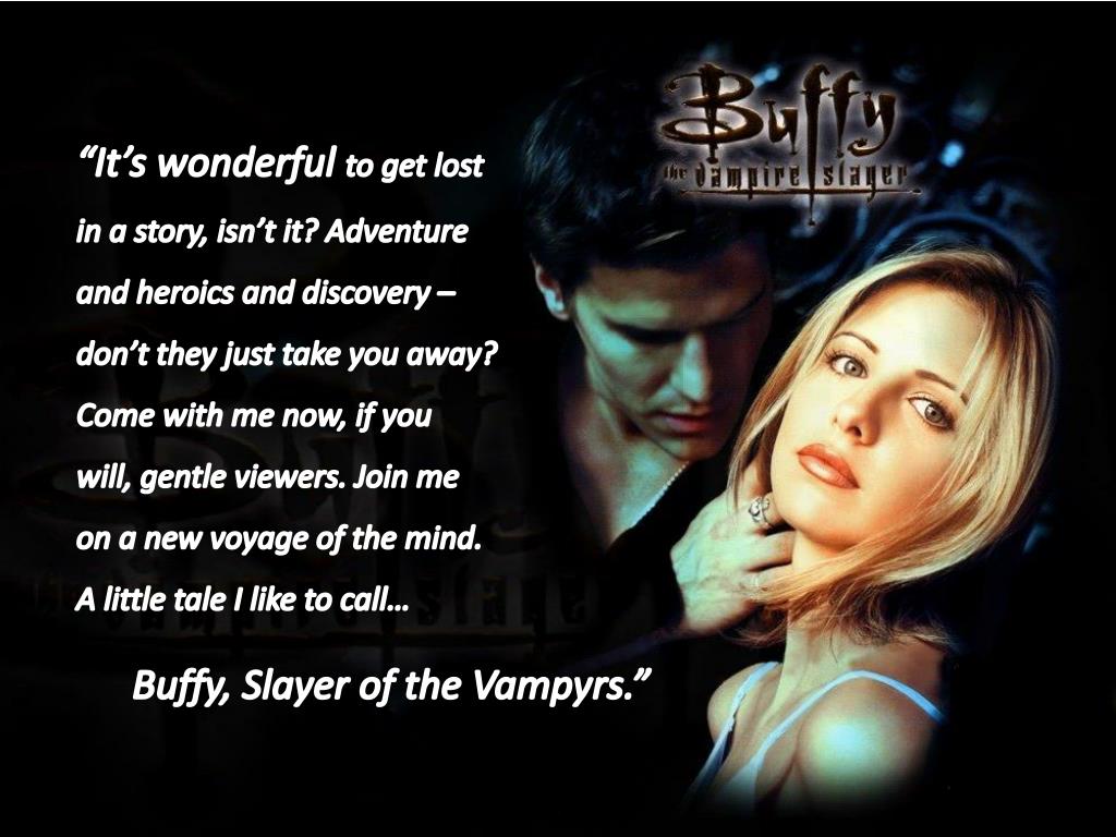 Ppt Buffy Slayer Of The Vampyrs Powerpoint Presentation Free Download Id
