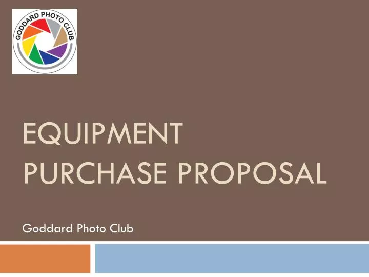PPT Equipment Purchase Proposal PowerPoint Presentation ID 2307767 ppt-equipment-purchase-proposal-powerpoint-presentation-id-2307767