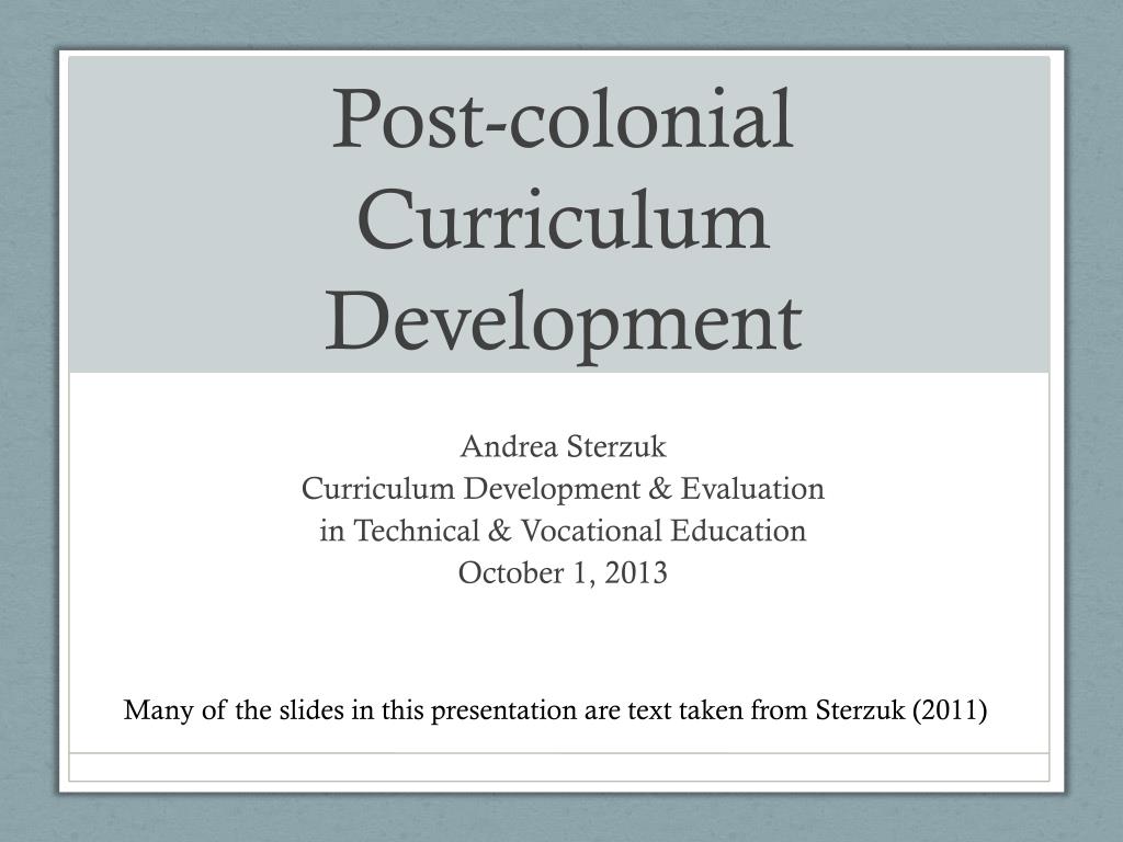 goals of education during post colonial period