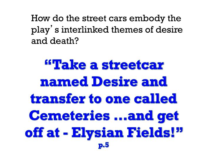 iago and stanley are villains in othello and a street car named desire The shift away from othello as the affective center occurs, as we have seen, withthe anti-bradleyan insurgenceof eliot and leavis but bradley himself was already forced to some desperate expedients in order to sustain his focus on the noble moor, isolating the character of iago more or less consciouslyto guarantee that his fascination for us. iago and stanley are villains in othello and a street car named desire The shift away from othello as the affective center occurs, as we have seen, withthe anti-bradleyan insurgenceof eliot and leavis but bradley himself was already forced to some desperate expedients in order to sustain his focus on the noble moor, isolating the character of iago more or less consciouslyto guarantee that his fascination for us.