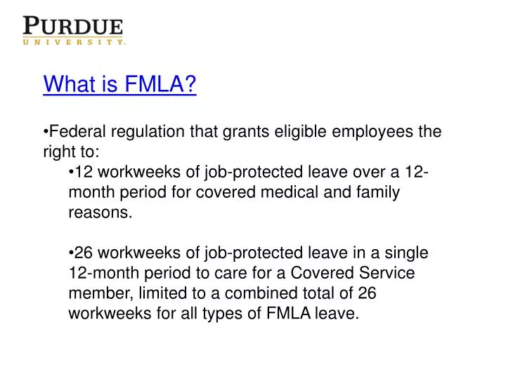 PPT - What is FMLA? PowerPoint Presentation, free download - ID:2309358