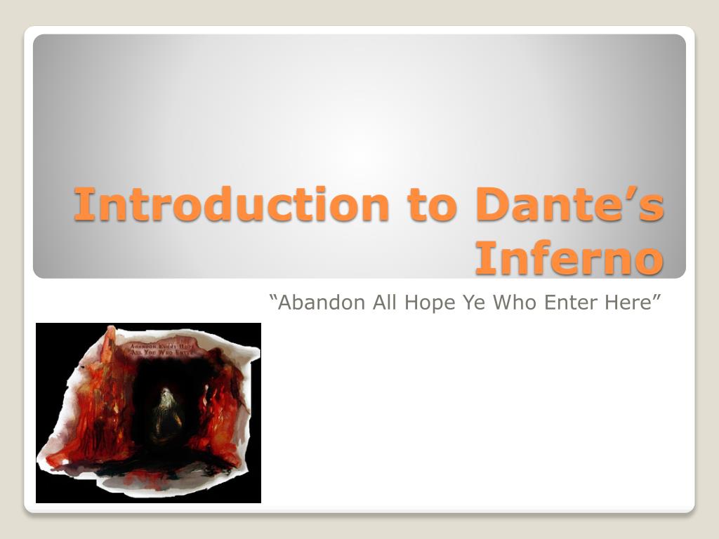 Dante and an Introduction to the Inferno