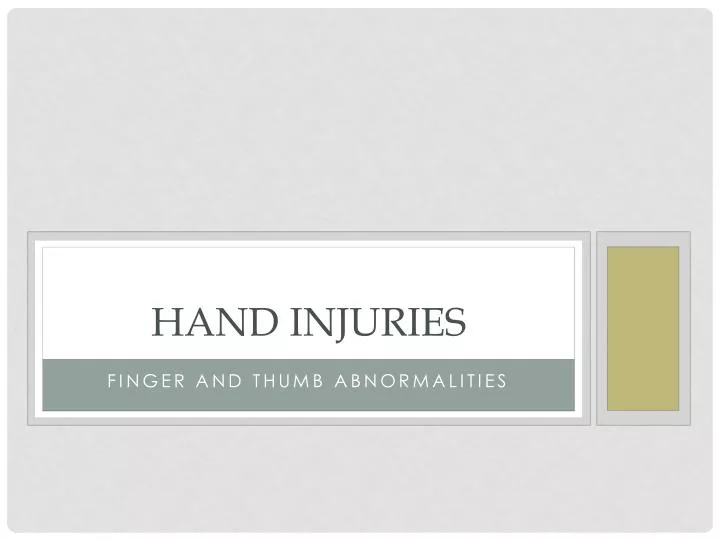 PPT Hand Injuries PowerPoint Presentation, free download ID2311645