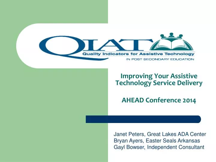PPT - Improving Your Assistive Technology Service Delivery AHEAD ...