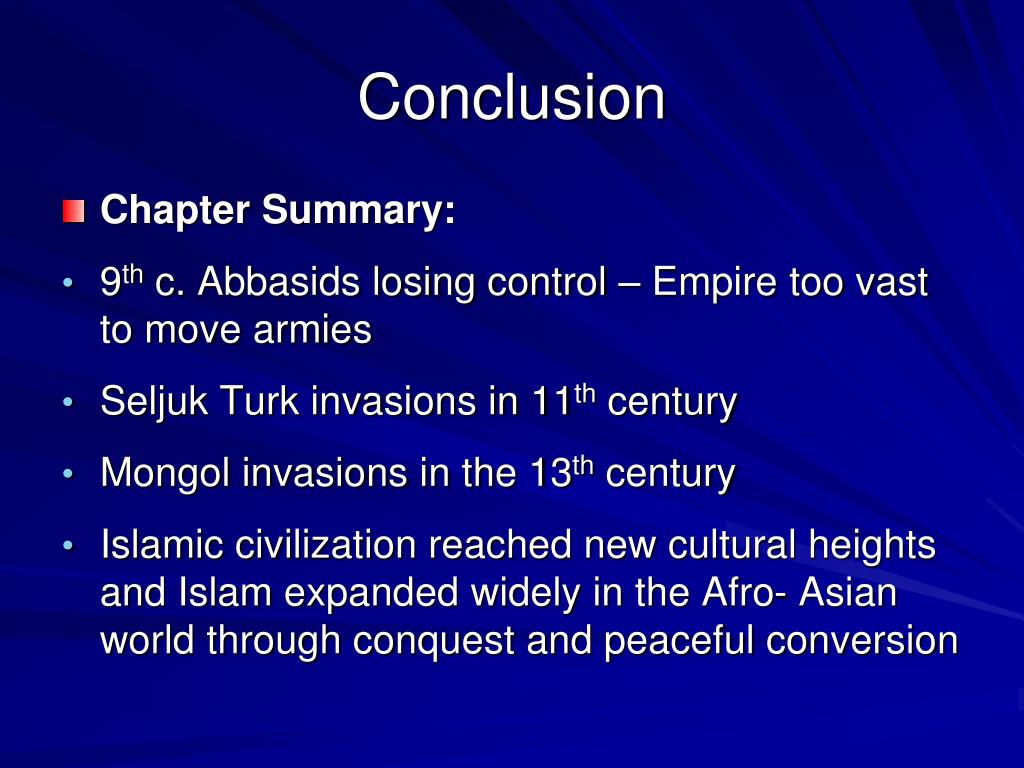 PPT - Chapter 7: Abbasid Decline and the Spread of Islamic Civilization ...