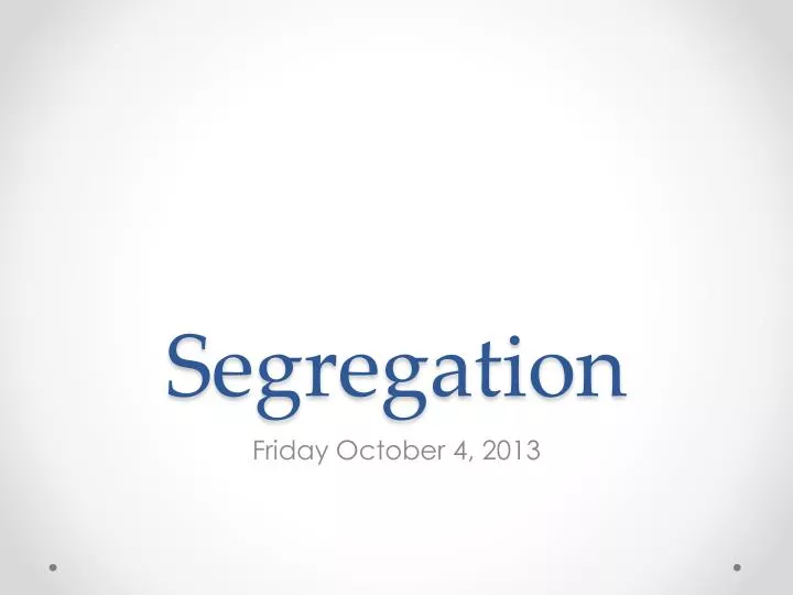 segregation n.
