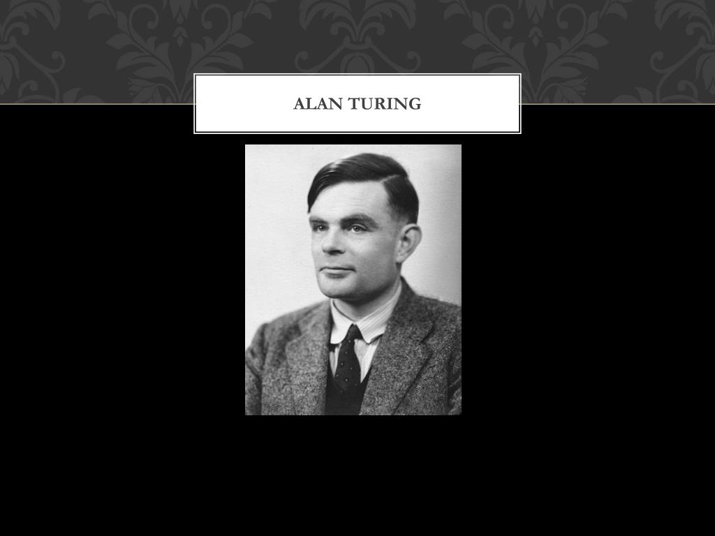 Alan Turing - Mathematician Biography, Contributions and Facts