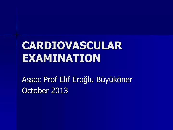 cardiovascular examination n.