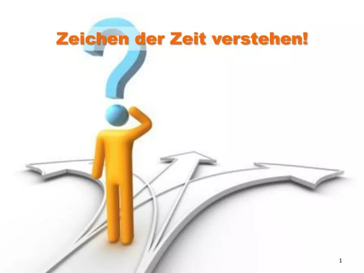 Ppt Zeichen Der Zeit Verstehen Powerpoint Presentation Free Download Id 2317090