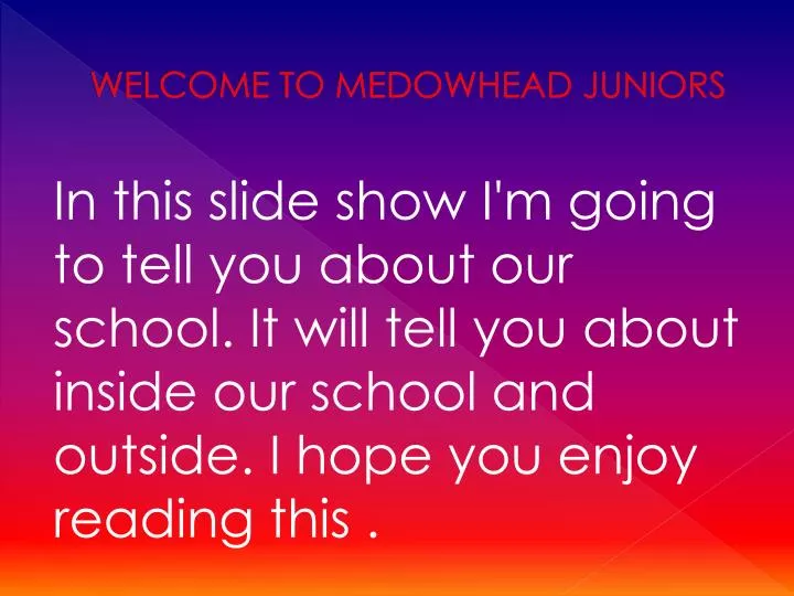 welcome to medowhead juniors n.