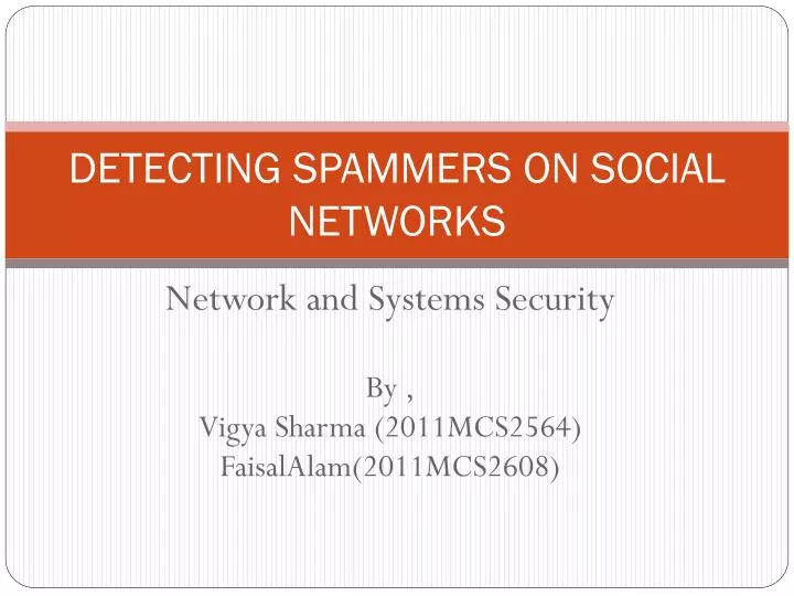 Detecting Spammers On Social Networks