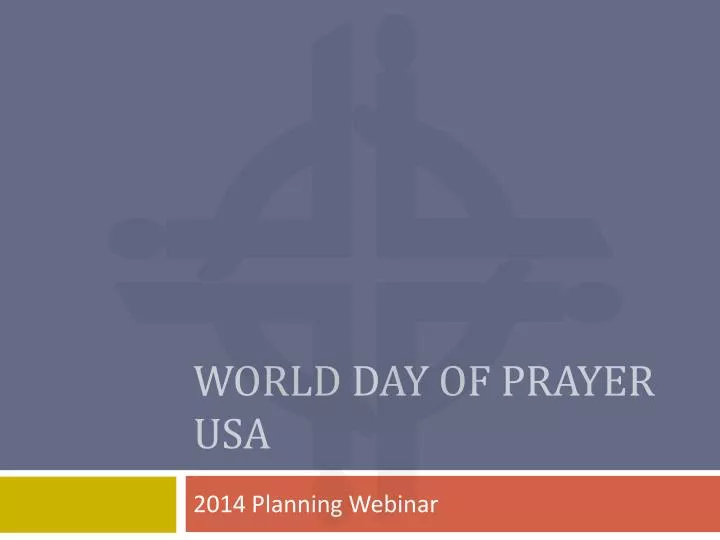 PPT World Day of Prayer USA PowerPoint Presentation, free download