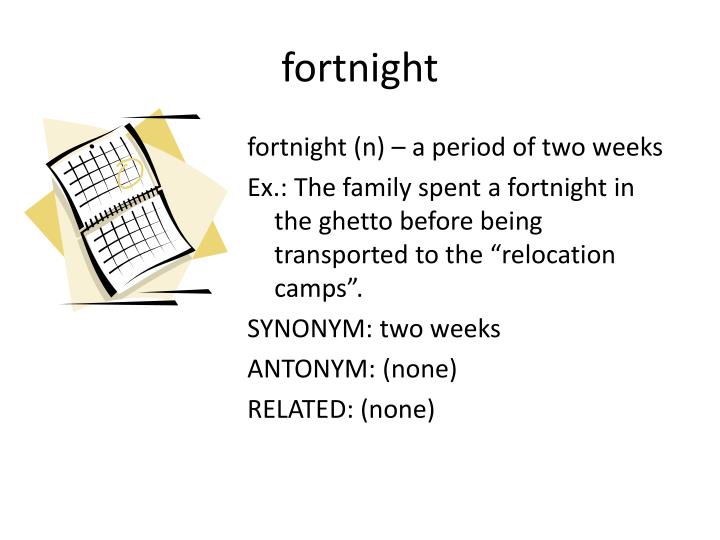 fortnight - synonym for fortnight