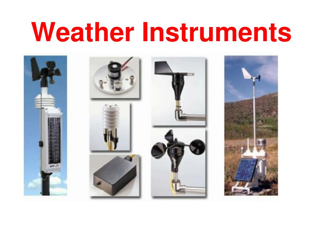 https://image1.slideserve.com/2321366/weather-instruments-l.jpg