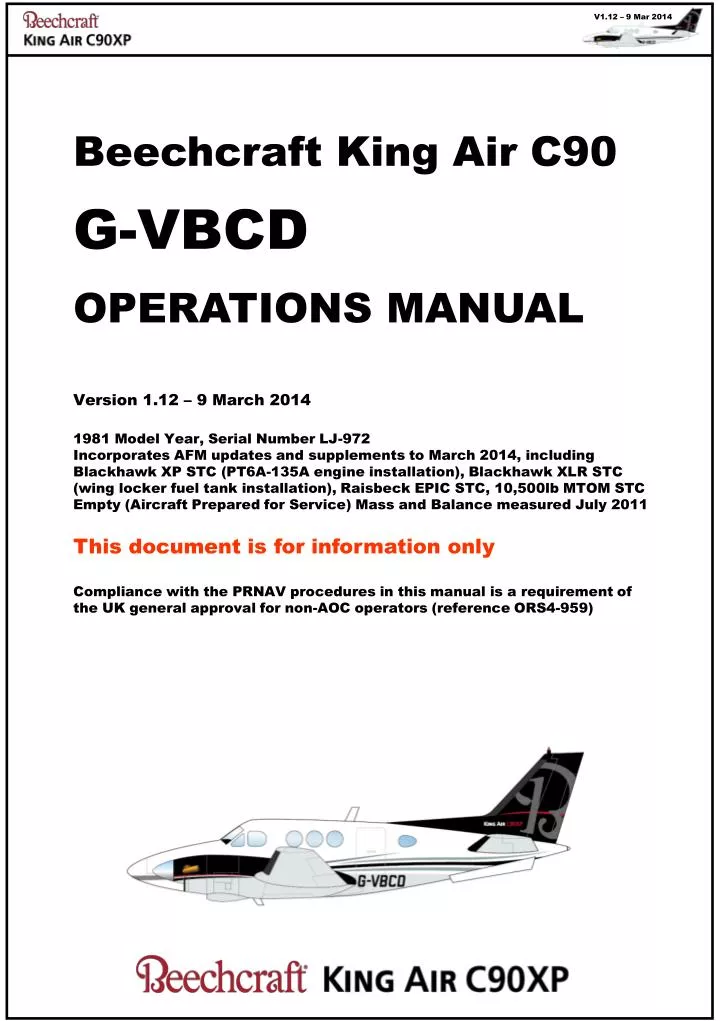 PPT - Beechcraft King Air C90 G-VBCD OPERATIONS MANUAL Version 1.12 – 9  March 2014 PowerPoint Presentation - ID:2321513