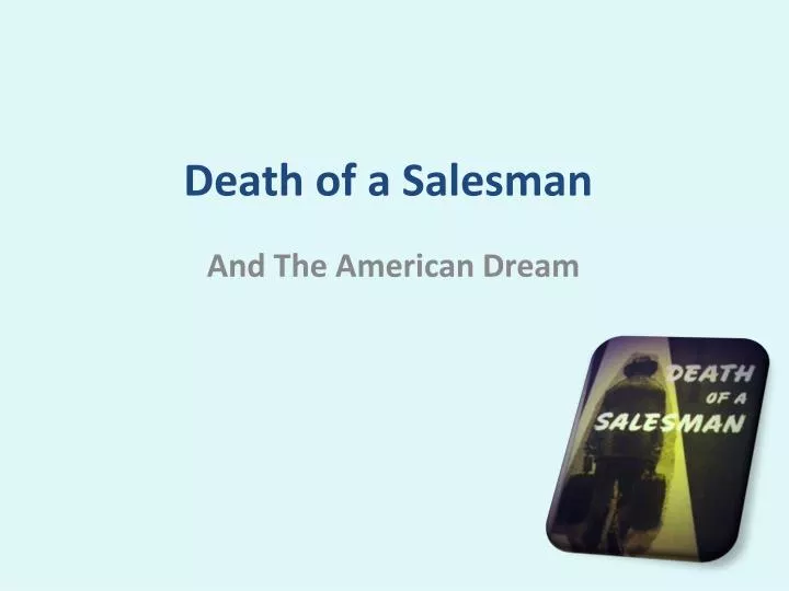 death of a salesman act 1 scene 1 script death of a salesman act 1 scene 1 script