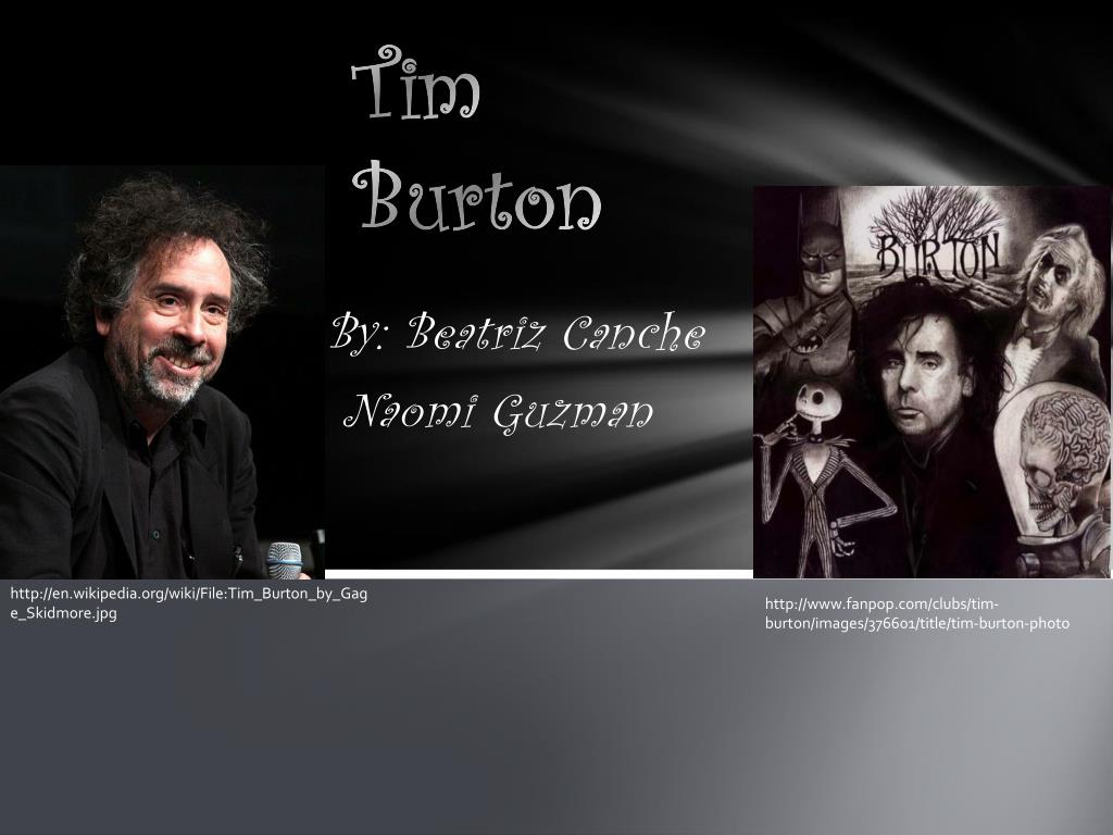 PPT - Tim Burton PowerPoint Presentation, free download - ID:2322509