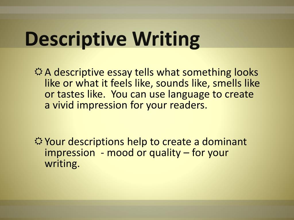 properties of creative descriptive writing
