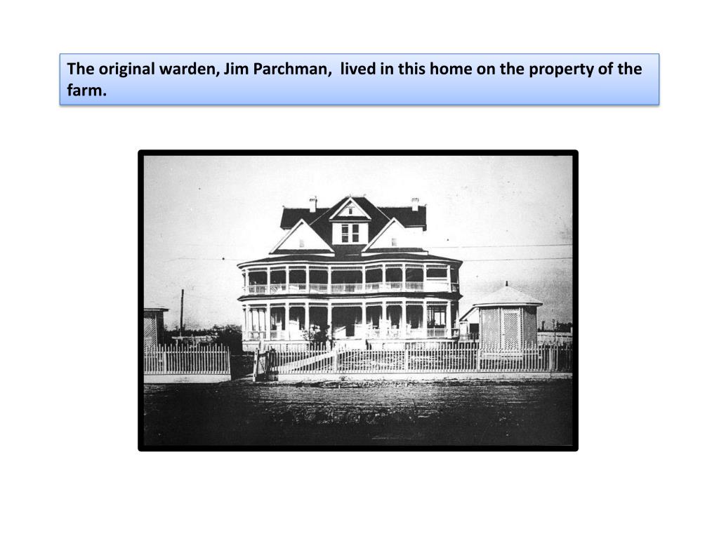 PPT Parchman Farm PowerPoint Presentation, free download ID2324018