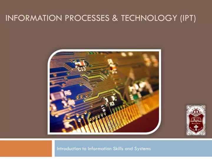 information processes technology ipt n.