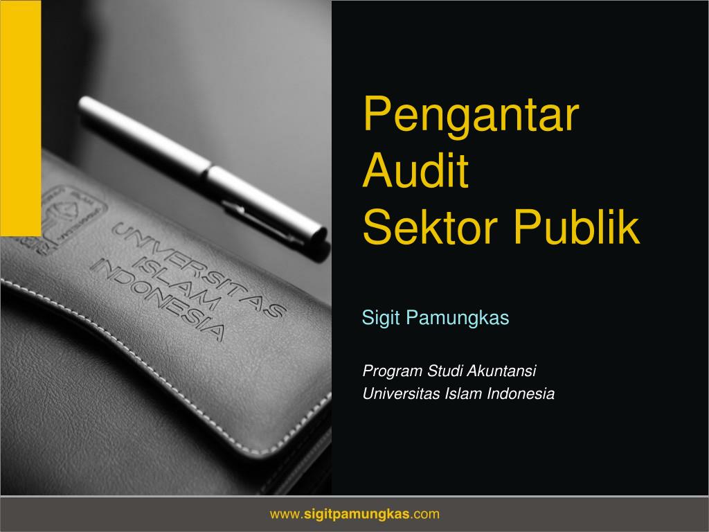 Ppt Pengantar Audit Sektor Publik Powerpoint Presentation Free Download Id 2324958
