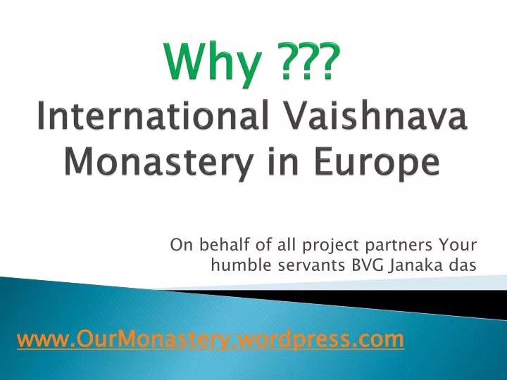 why international vaishnava monastery in europe n.