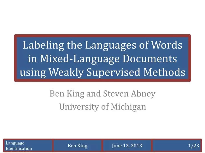PPT Labeling the Languages of Words in MixedLanguage Documents using