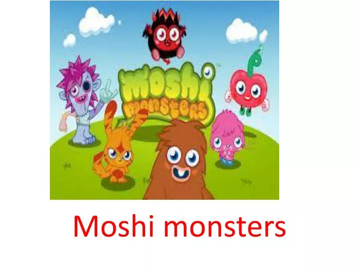 moshi monsters n.